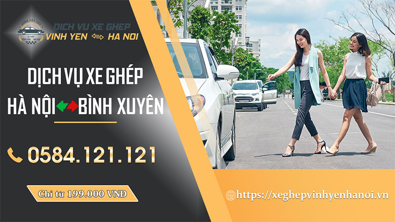 Xe Ghép Hà Nội Bình Xuyên 2 Xe Ghép Hà Nội Bình Xuyên